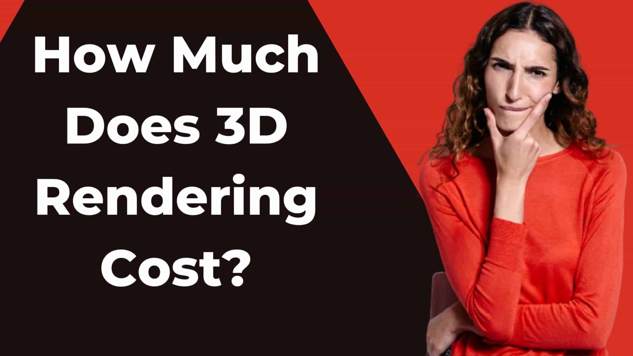 3D Rendering Services Prices & Cost - The Definite Guide (2023)