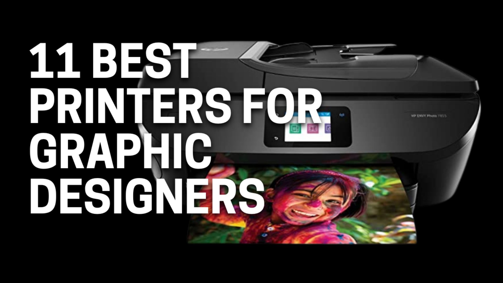 11 Best Printer for Graphic Designers