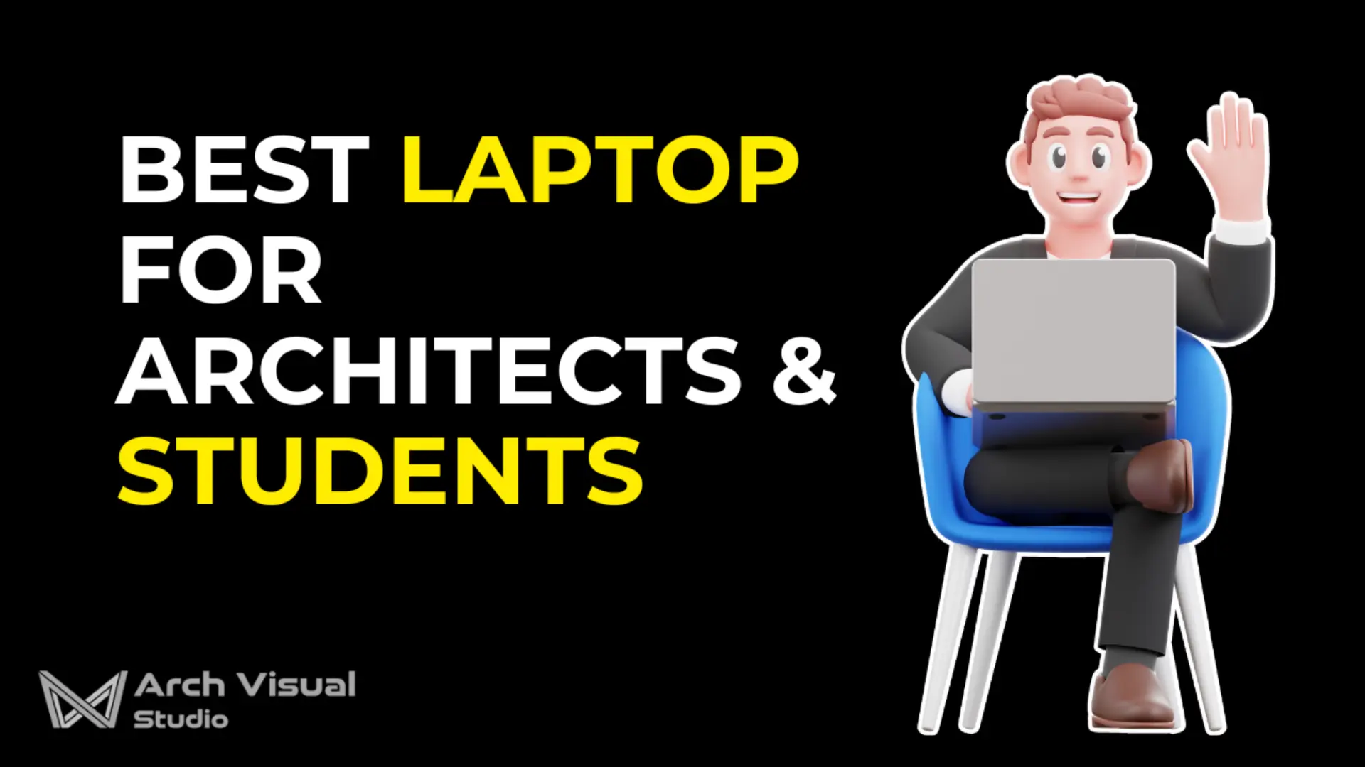 Best laptop for Architects & students