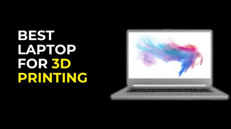 best laptop for 3d printing